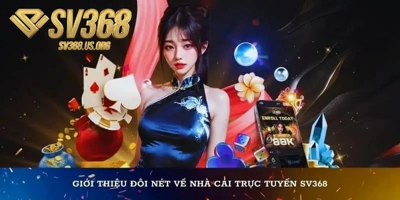 Giới thiệu SV368 cực kỳ chi tiết